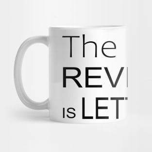 The best revenge is letting go Inspirational Apparel Mug